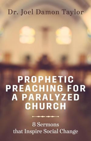 Cover of Prophetic Preaching for a Paralyzed Church