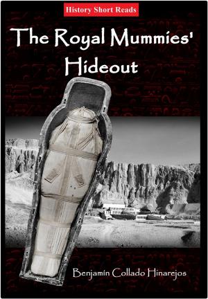 Cover of the book The Royal Mummies' Hideout by Jonathan Land