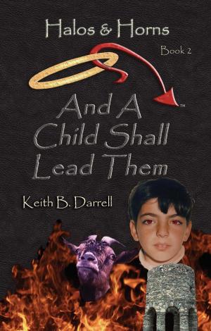 Cover of the book And a Child Shall Lead Them by Jean-Claude Dunyach, Thierry Bosch