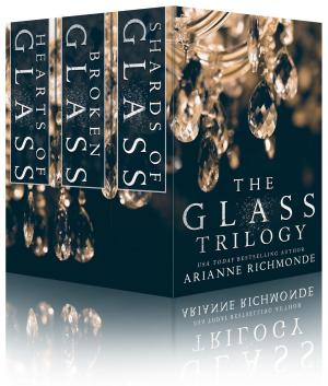 Cover of the book The Glass Trilogy by Arianne Richmonde