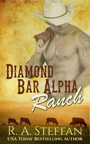 Cover of the book Diamond Bar Alpha Ranch: M/M Cowboy Billionaire Romance by R. A. Steffan, Jaelynn Woolf