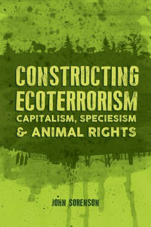 Cover of the book Constructing Ecoterrorism by Elaine Coburn