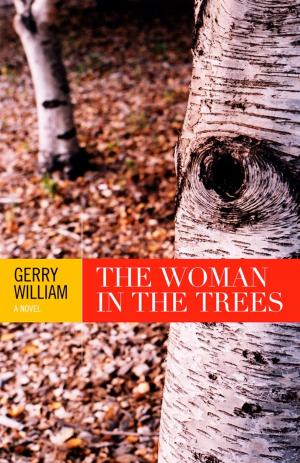Cover of the book The Woman in the Trees by W.F. Garrett-Petts, James Hoffman, Ginny Ratsoy