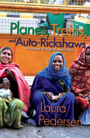 Cover of the book Planes, Trains, and Auto-Rickshaws by Steve Pavlik, William Tsosie