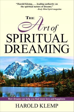 Cover of the book The Art of Spiritual Dreaming by Harold Klemp