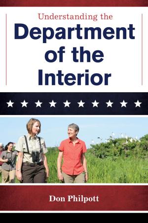 Cover of the book Understanding the Department of the Interior by 