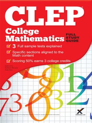 Cover of the book CLEP College Mathematics 2017 by Tamar Aprahamian, PhD, Sharon A Wynne
