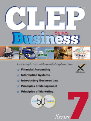 Cover of the book CLEP Business Series 2017 by James Zucker, Duane Ostler, Nancy McCaslin, Tomas Skinner, Sujata Millick, Sharon A Wynne