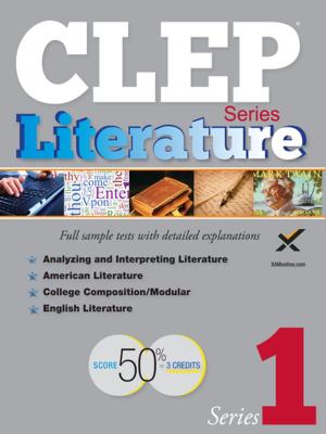 Cover of the book CLEP Literature Series 2017 by Andy Gaus, Kathleen Morrison, Dr. Sujata Millick, Sharon A Wynne