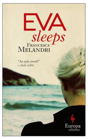 Cover of the book Eva Sleeps by Carlo Bonini, Giancarlo De Cataldo