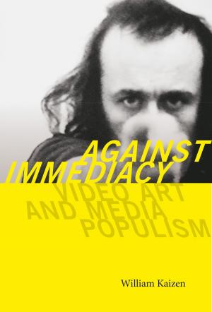 Cover of the book Against Immediacy by Jean-Jacques Rousseau
