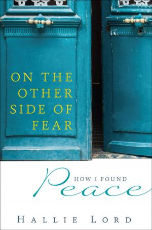 Cover of the book On the Other Side of Fear by Susan Conroy