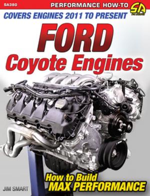 Cover of the book Ford Coyote Engines by Scotty Gosson