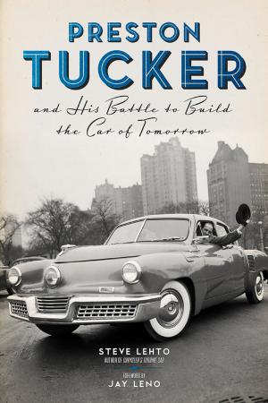 Cover of the book Preston Tucker and His Battle to Build the Car of Tomorrow by Jake Austen