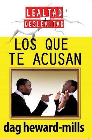 Book cover of Los que te Acusan