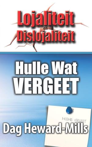 Book cover of Hulle wat Vergeet