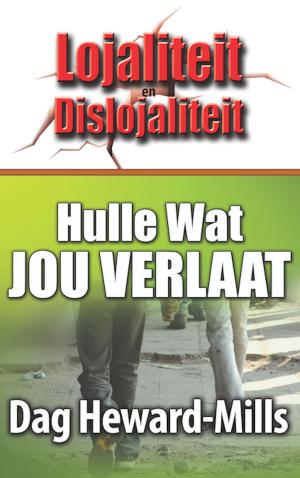 Book cover of Hulle wat Jou Verlaat