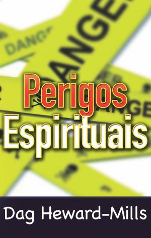 Cover of the book Perigos Espirituais by Jerry B. Jenkins
