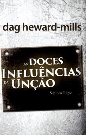 bigCover of the book As Doces Influências Da Unção: segunda edição by 