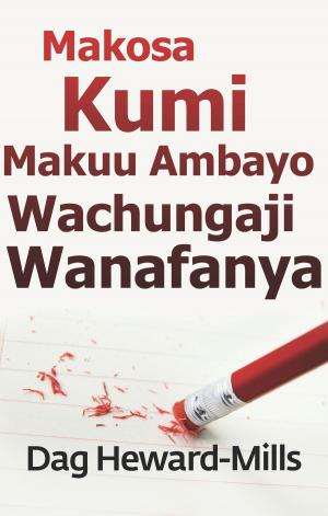 bigCover of the book Makosa Kumi Makuu Ambayo Wachungaji Wanafanya by 