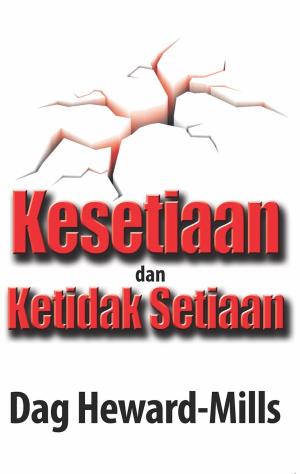 Cover of the book Kesetiaan dan Ketidak Setiaan by Bill Giovannetti