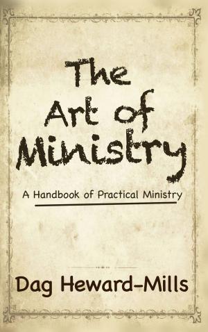 Cover of the book The Art of Ministry by Melanie Silos