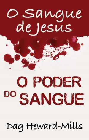 Cover of the book O Poder do Sangue by Seana Scott
