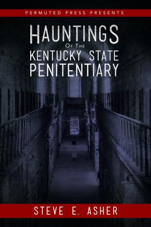Book cover of Hauntings of the Kentucky State Penitentiary
