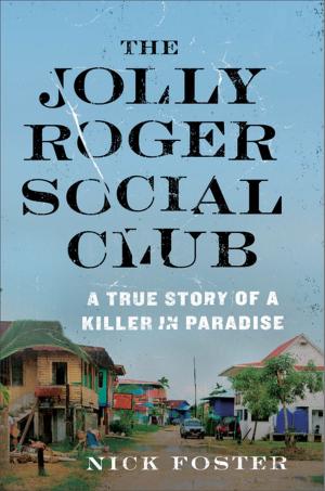 Cover of the book The Jolly Roger Social Club by Bill O'Reilly, Bruce Feirstein