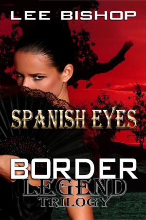Cover of the book Spanish Eyes by Kathi S Barton