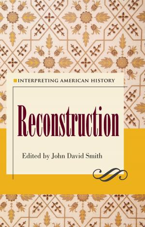 Cover of Interpreting American History: Reconstruction