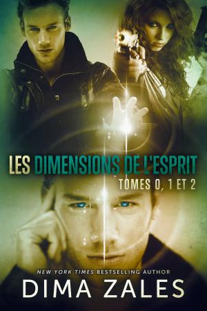 Cover of the book Les Dimensions de l'esprit, tomes 0, 1 et 2 by Anna Zaires, Hettie Ivers