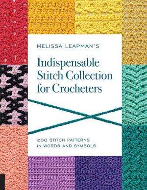 Book cover of Melissa Leapman's Indispensable Stitch Collection for Crocheters