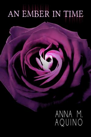 Cover of the book An Ember In Time by Joanna Kurowska