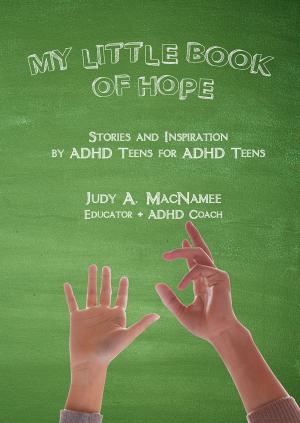 Cover of the book My Little Book of Hope by Willie H. Alls, Jr.