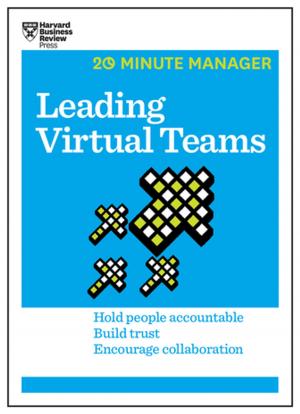 Cover of the book Leading Virtual Teams (HBR 20-Minute Manager Series) by Harvard Business Review