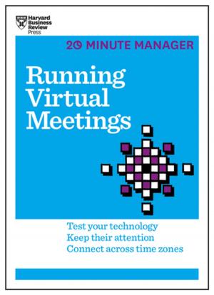 Cover of the book Running Virtual Meetings (HBR 20-Minute Manager Series) by Harvard Business Review, Clayton M. Christensen, Daniel Goleman, Michael E. Porter, Peter F. Drucker