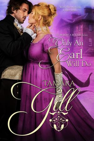 Cover of the book Only an Earl Will Do by Angela Addams