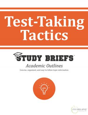 Cover of the book Test-Taking Tactics by Little Green Apples Publishing, LLC ™