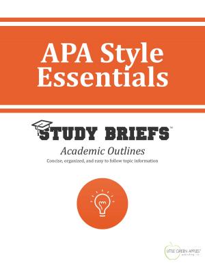 Cover of the book APA Style Essentials by Little Green Apples Publishing, LLC ™