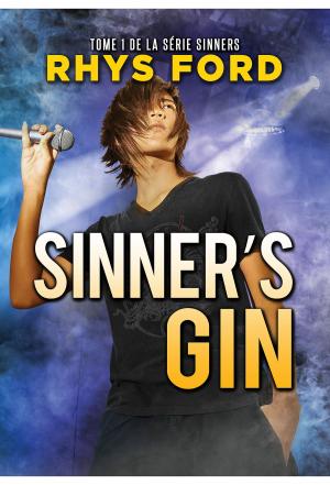 Cover of the book Sinner's Gin (Français) by E.T. Malinowski