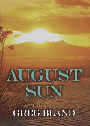 Cover of the book August Sun by Dan Raz
