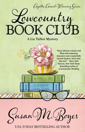 Cover of the book LOWCOUNTRY BOOK CLUB by D.M. SORLIE
