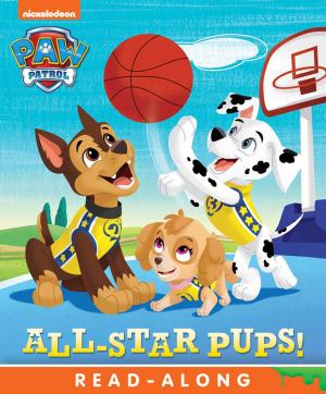 Cover of the book All-Star Pups! (PAW Patrol) by Nickelodeon Publishing