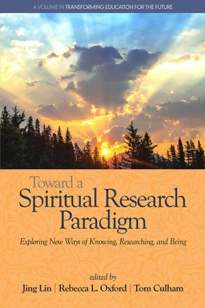 Cover of the book Toward a Spiritual Research Paradigm by Holmes Finch, Brian F. French, Jason C. Immekus