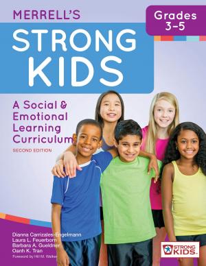 Cover of the book Merrell's Strong Kids—Grades 3–5 by Sara A. Whitcomb Ph.D., Danielle M. Parisi Damico Ph.D.