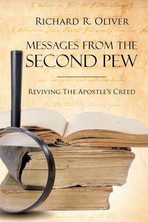 Cover of the book Messages from the Second Pew: Reviving The Apostle Creed by Peggy Cowan