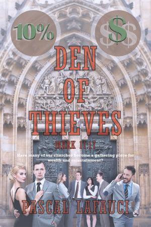 Cover of the book Den of Thieves by Barry Q. Brooks J.D.