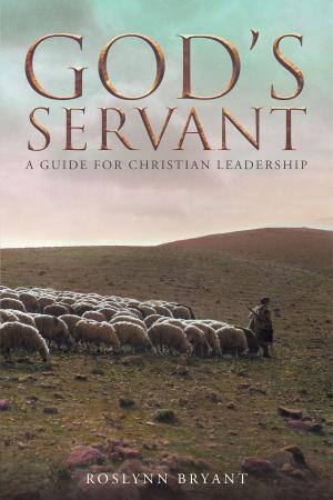 Cover of the book God's Servant: A Guide for Christian Leadership by Cornelius Staples