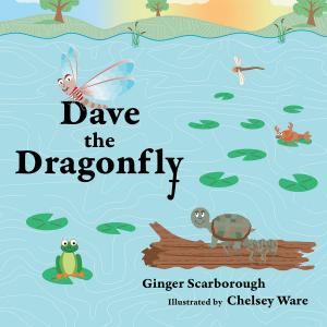 Cover of the book Dave the Dragonfly by Randy Mlejnek